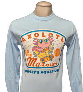 Axolotl to the Maxolotl Long Sleeve